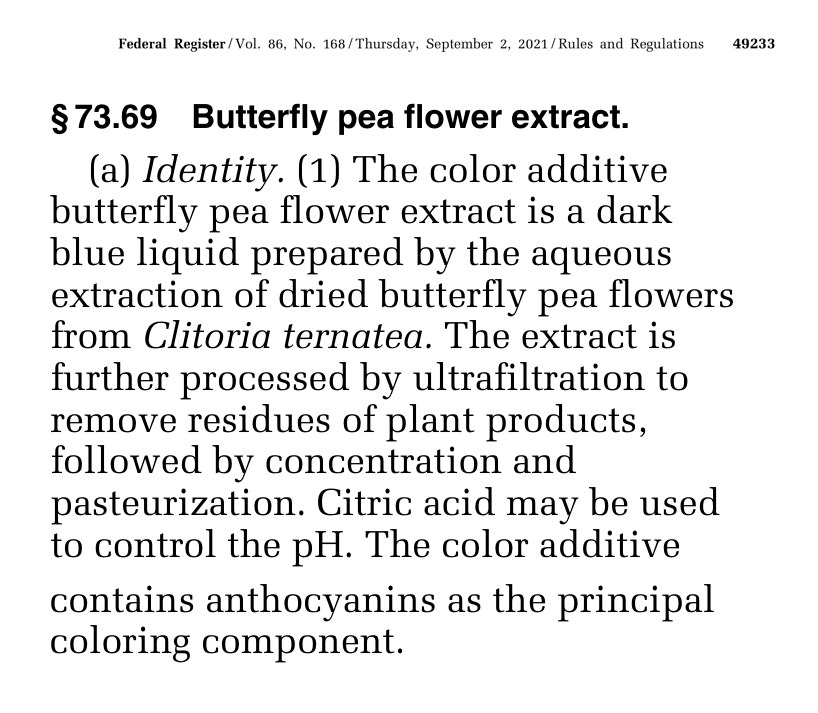 米国連邦官報（2021年9月2日）に載った21 CFR 73.69 Butterfly pea flower extractの条文。色の添加物butterfly pea flower extractは、Clitoria ternateaの乾燥した花を水で抽出して作る濃い青の液で、限外ろ過・濃縮・殺菌を経て、pHの調整にクエン酸を使うことがあり、主な色素はアントシアニンと書かれている
